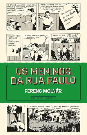 Os meninos da rua Paulo - Ferenc Molnár