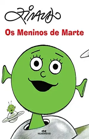 Os meninos de Marte (Os Meninos dos Planetas) – Ziraldo