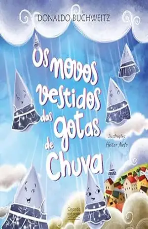 Os novos vestidos das gotas de chuva – Donaldo Buchweitz