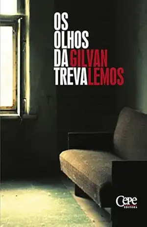 Os Olhos da Treva – Gilvan Lemos