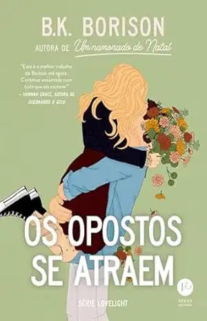 Os opostos se atraem – B.K. Borison