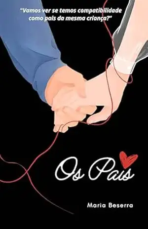 Os Pais – Maria  Beserra