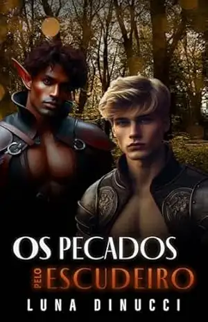 Os pecados pelo escudeiro (Sombras em Bryston) – Luna Dinucci