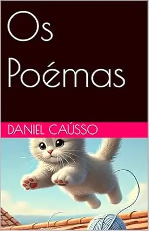 Os Poémas – Daniel Caússo