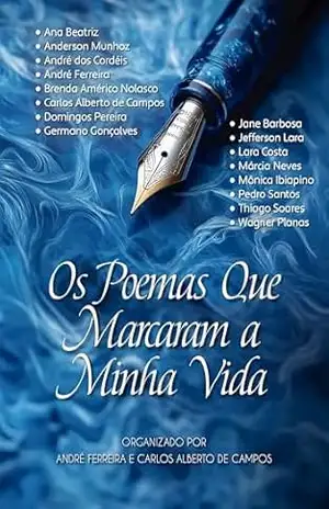 Os Poemas que Marcaram a Minha Vida – André Ferreira