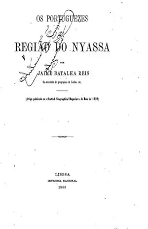 Os Portuguezes na região do Nyassa – Jaime Batalha Reis