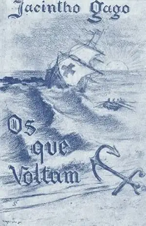 Os que voltam – Jacinto Gago