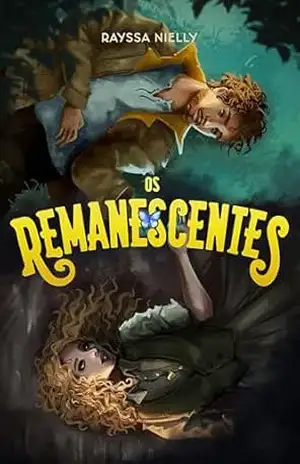 Os Remanescentes – Rayssa Nielly