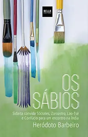 Os Sábios – Heródoto Barbeiro
