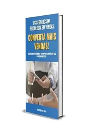Os Segredos da Psicologia em Vendas! Como Entender o Comportamento do Consumidor e Converter Mais Vendas! – HBO RIBEIRO