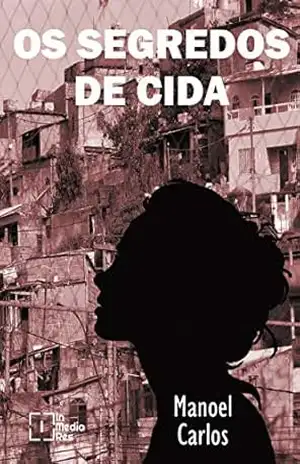Os segredos de Cida – Manoel Carlos