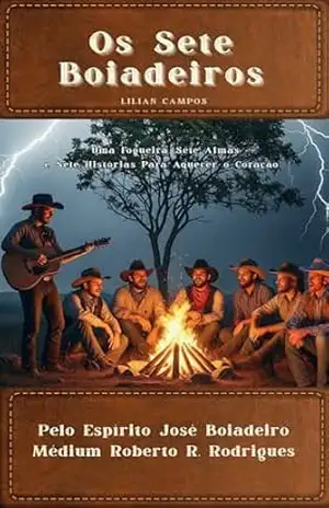 OS SETE BOIADEIROS – LILIAN CAMPOS