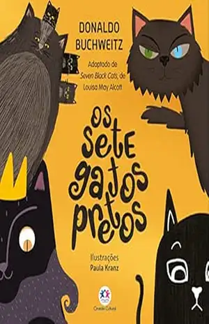Os sete gatos pretos – Louisa May Alcott