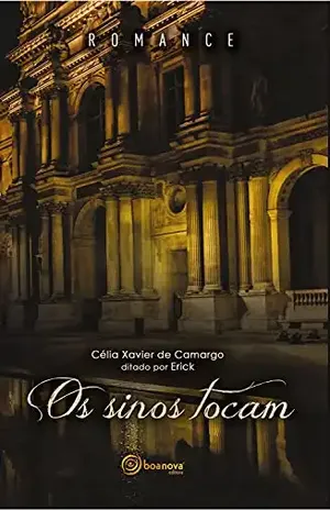 Os Sinos Tocam - Célia Xavier de Camargo