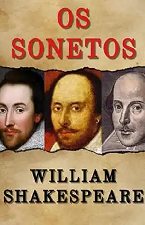 OS SONETOS – WILLIAM SHAKESPEARE