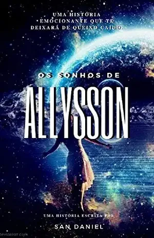Os Sonhos De Allysson - San  Daniel