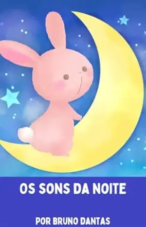 Os sons da noite - Bruno Dantas