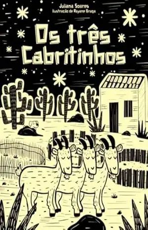 Os três cabritinhos – Juliana  Soares