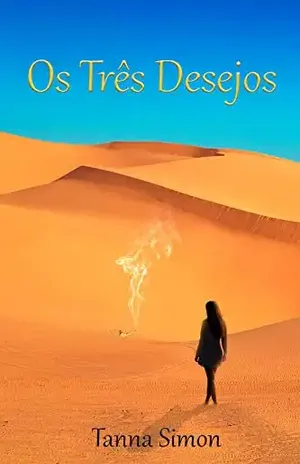 Os Três Desejos – Tanna Simon