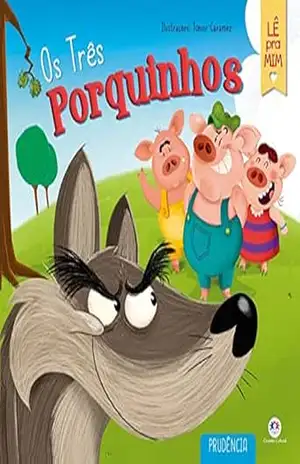 Os três porquinhos (Lê pra mim) – Junior Caramez