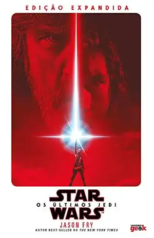 Os últimos Jedi - Jason Fry