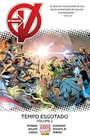 Os Vingadores: Tempo Esgotado vol. 02 – Jonathan Hickman