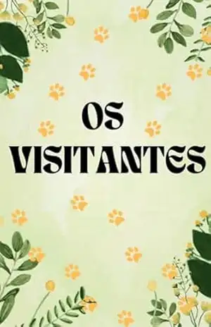 Os visitantes - Sandra  Rodrigues