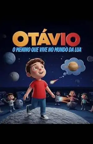 Otávio: o menino que vivia no mundo da lua – Leninha  Oliveira