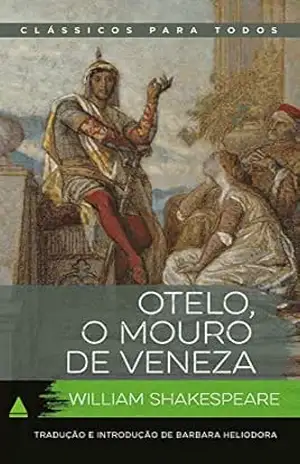 Otelo, o Mouro de Veneza (Coleção Clássicos para Todos) – William Shakespeare