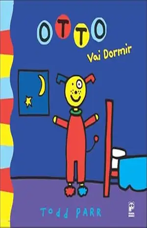 Otto vai dormir - Todd Parr