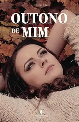 OUTONO DE MIM – Rute  Ferreira