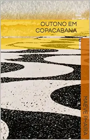 OUTONO EM COPACABANA - Maeve  Phaira