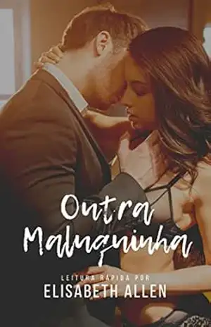Outra maluquinha: Leitura rápida erótica – Elisabeth Allen