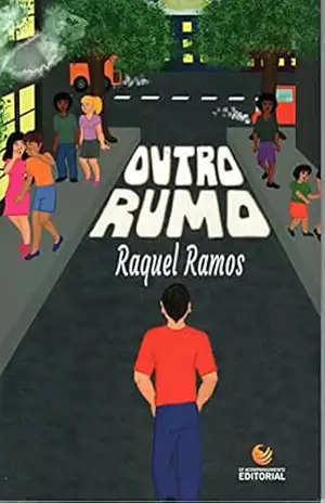 OUTRO RUMO – RAQUEL OLIVEIRA