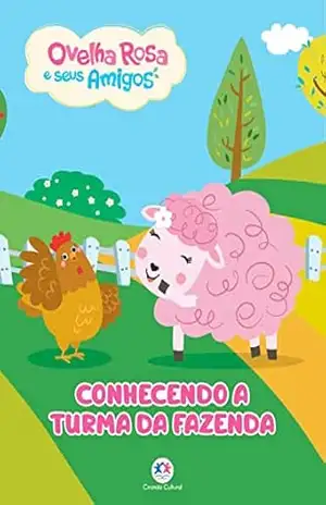 Ovelha Rosa – Conhecendo a turma da fazenda – Paloma Blanca Alves Barbieri