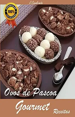 Ovos De Pascoa Gourmet - Jonathas Cavalcante
