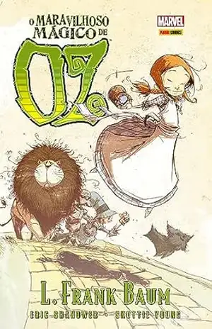 Oz vol. 01: O Maravilhoso Mágico de Oz – Eric Shanower