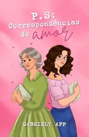 P.S: Correspondências do Amor – Gabriely App