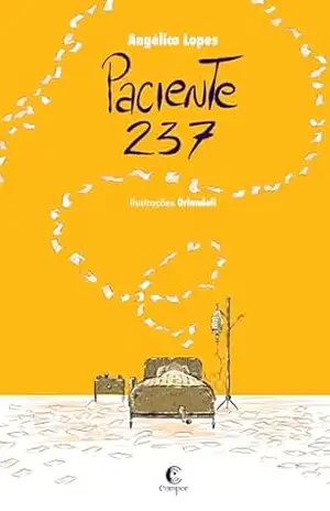 Paciente 237 – Angélica Lopes