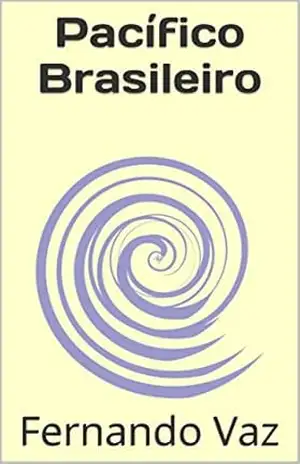 Pacífico Brasileiro – Fernando Vaz