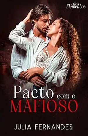 Pacto com o Mafioso – Julia Fernandes