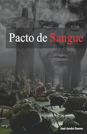 Pacto De Sangue – José Janduí Soares