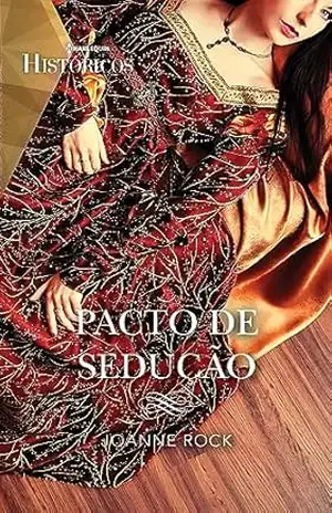 Pacto de sedução (Históricos Livro 84) – Joanne Rock
