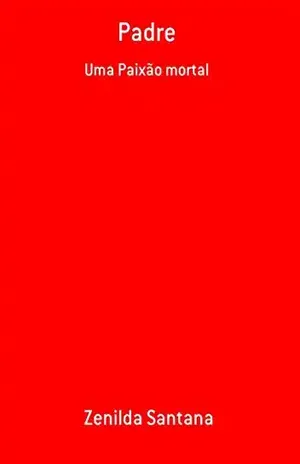 Padre – Zenilda Santana