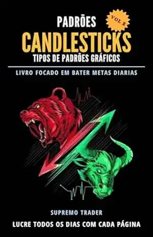 Padrões de Candlesticks: tipos de padrões gráficos – Warney Fernandes