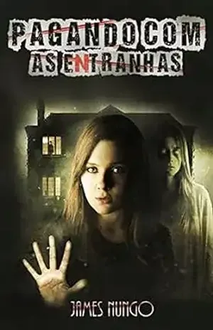 Pagando com as Entranhas (Os Skitoyers) – James Nungo