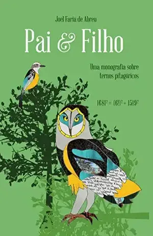 Pai e Filho – Joel Faria de Abreu