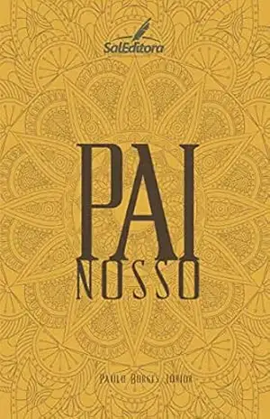 Pai Nosso – Paulo  Borges Jr