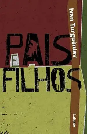 Pais e Filhos – Ivan Turguêniev