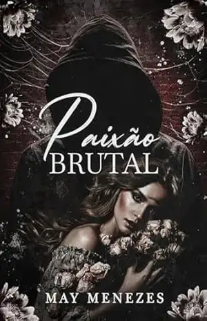 Paixão Brutal – May  Menezes